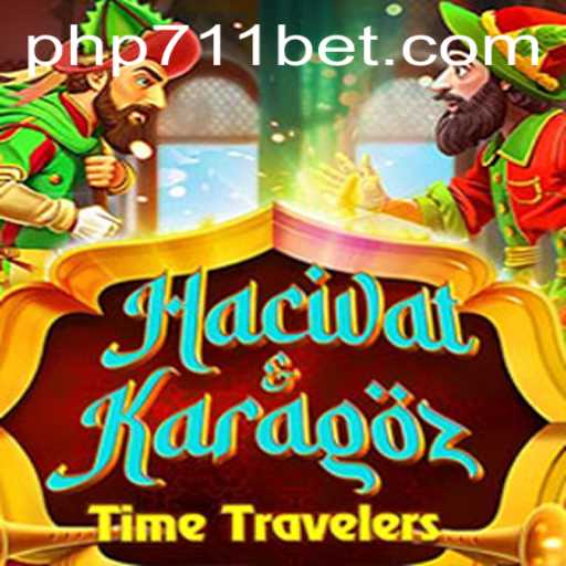 Discover the Intriguing World of HacivatandKaragoz and 711BET