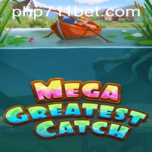 Discover the Thrills of MegaGreatestCatch: An In-Depth Look at the Latest Gaming Sensation